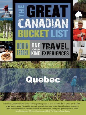 The Great Canadian Bucket List — Quebec - ebook